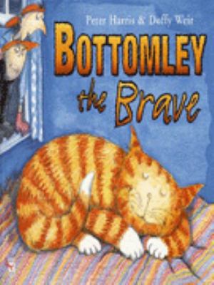 Bottomley the Brave 0099558610 Book Cover