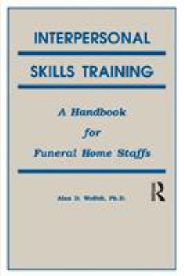 Interpersonal Skills Training: A Handbook for F... 1559590254 Book Cover