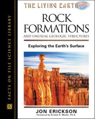 Rock Formations and Unusual Geologic Structures... 0816045909 Book Cover