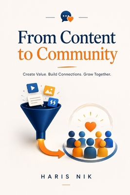 From Content to Community B0H3P7273Q Book Cover