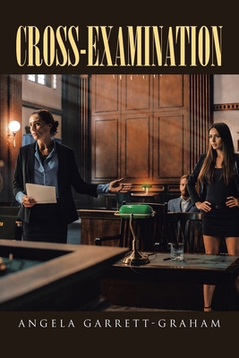 Cross-Examination B0H45J8SMW Book Cover