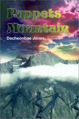 Puppets Mountain 0759625999 Book Cover