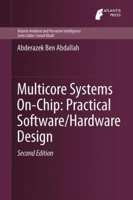 Multicore Systems On-Chip: Practical Software/H... 9491216910 Book Cover