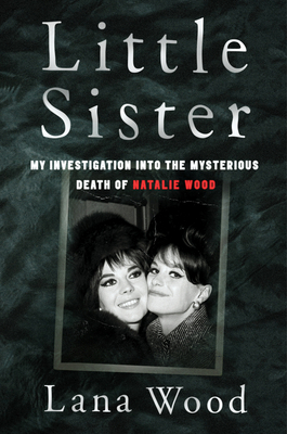 Little Sister: My Investigation Into the Myster... 0063081636 Book Cover