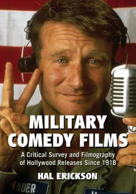Military Comedy Films: A Critical Survey and Fi... 0786462906 Book Cover