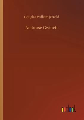 Ambrose Gwinett 3734011000 Book Cover