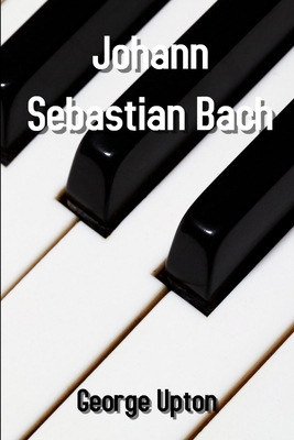 Johann Sebastian Bach 0359786839 Book Cover