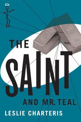 The Saint and Mr. Teal 1477842691 Book Cover