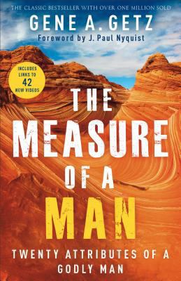 The Measure of a Man: Twenty Attributes of a Go... 0800722388 Book Cover