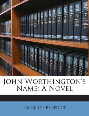 John Worthington's Name 1245765353 Book Cover