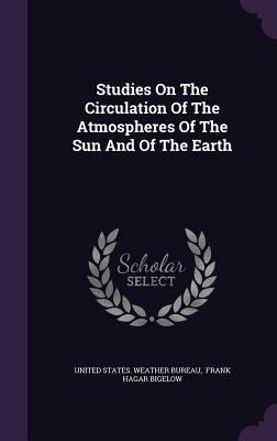 Studies On The Circulation Of The Atmospheres O... 1346929114 Book Cover