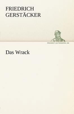 Das Wrack [German] 3842405057 Book Cover