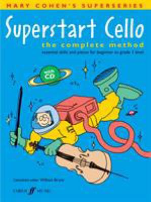 Superstart Cello: The Complete Method, Book & C... 0571522963 Book Cover