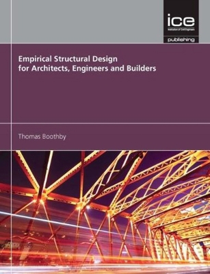 Empirical Structural Design for Architects, Eng... 0727762079 Book Cover