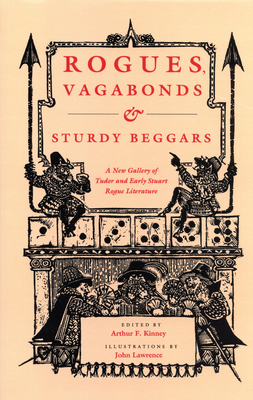 Rogues, Vagabonds, and Sturdy Beggars: A New Ga... 0870237187 Book Cover