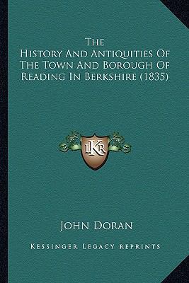 The History And Antiquities Of The Town And Bor... 1165605821 Book Cover