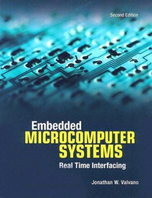 Embedded Microcomputer Systems: Real Time Inter... 0534551629 Book Cover