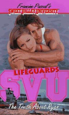 The Truth About Ryan (Sweet Valley University(R)) 0553570552 Book Cover