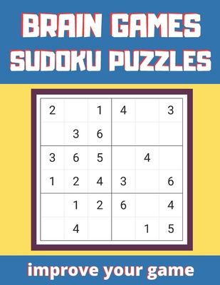 Brain Games Sudoku Puzzles: Improve Your Game. ... B08BGFWXGS Book Cover