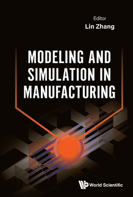 Aodeling and Simulation in Manufacturing 981980146X Book Cover