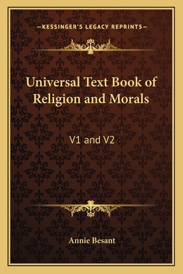 Universal Text Book of Religion and Morals: V1 ... 1162573619 Book Cover