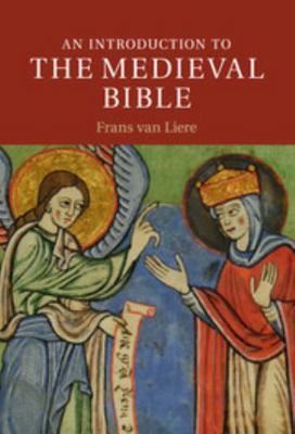 An Introduction to the Medieval Bible 0521865786 Book Cover