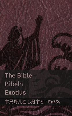 The Bible (Exodus) / Bibeln: Tranzlaty English ... [Swedish] 1835667635 Book Cover