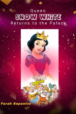 Queen Snow White Returns To The Palace: Another...            Book Cover