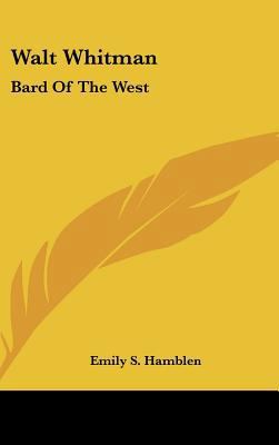 Walt Whitman: Bard of the West 1161627839 Book Cover