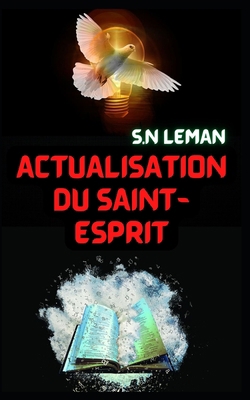 Actualisation Du Saint-Esprit [French] B0BHG84DYG Book Cover