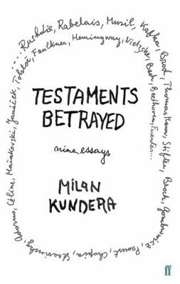 Testaments Betrayed: An Essay in Nine Parts 0571173373 Book Cover