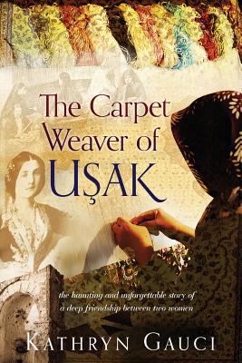 The Carpet Weaver of Usak 0648123545 Book Cover