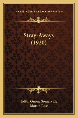 Stray-Aways (1920) 116409422X Book Cover