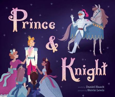 Prince & Knight 1499805527 Book Cover