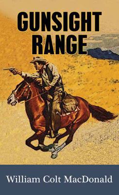 Gunsight Range [Large Print] 1683247612 Book Cover
