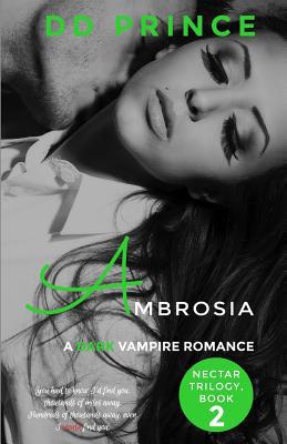 Ambrosia (Nectar Trilogy, Book 2) 1095073796 Book Cover