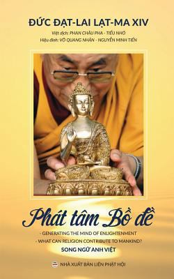 Phát tâm Bồ-đề: Các bài giN... [Vietnamese] 1545476306 Book Cover
