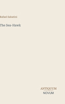 The Sea-Hawk 3387466927 Book Cover