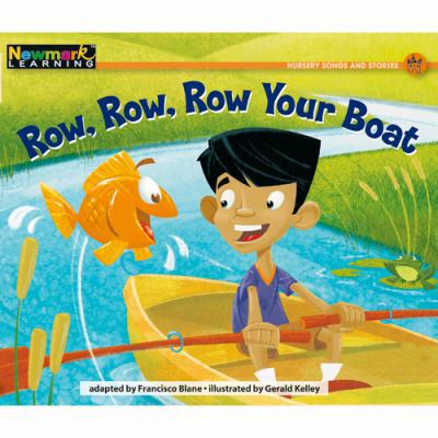 Row, Row, Row Your Boat Leveled Text 1607196956 Book Cover
