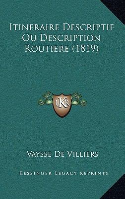 Itineraire Descriptif Ou Description Routiere (... [French] 116785411X Book Cover