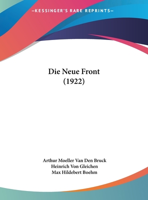 Die Neue Front (1922) [German] 1162164735 Book Cover