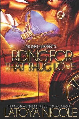 Riding for That Thug Love Book Cover