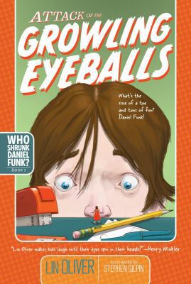 Attack of the Growling Eyeballs 1416909583 Book Cover