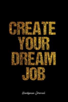 Handyman Journal: Dot Grid Journal -Create Your Dream Job - Black Lined Diary, Planner, Gratitude, Writing, Travel, Goal, Bullet Notebook - 6x9 120 page