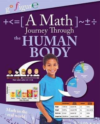 A Math Journey Through the Human Body 0778707342 Book Cover