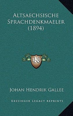 Altsaechsische Sprachdenkmaeler (1894) [German] 1168128803 Book Cover