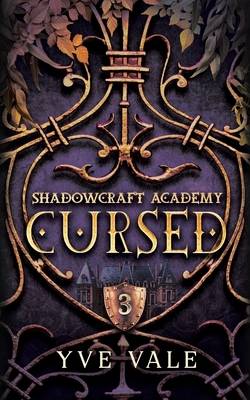 Shadowcraft Academy: Cursed: A Dark Academy Par... B0CGKTX7LG Book Cover