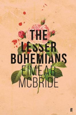 The Lesser Bohemians 0571327850 Book Cover