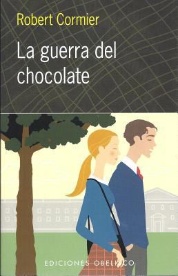 La Guerra del Chocolate [Spanish] 8477208646 Book Cover