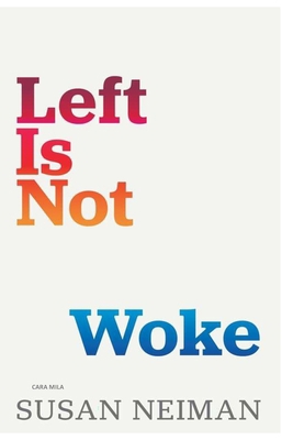Left Is Not Woke            Book Cover